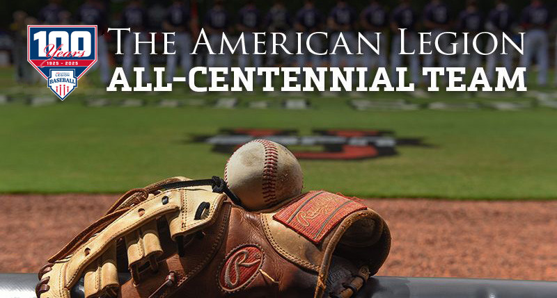 Vote for the American Legion Baseball All-Centennial Team